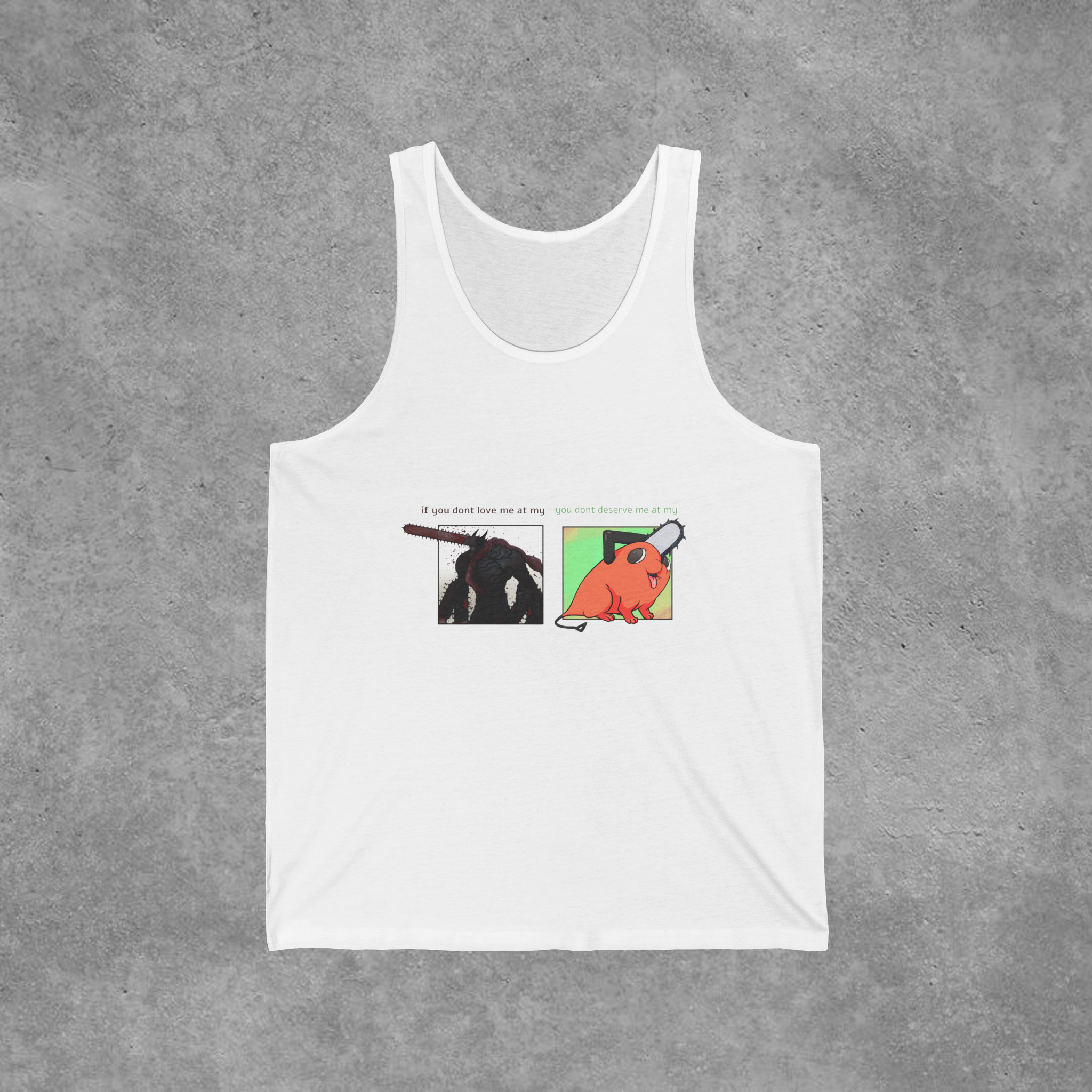 If dont love me at my pochita tshirt If You Don't Love Me at my...Pochita Tank- Anime/Manga Panel Graphic - Image 1